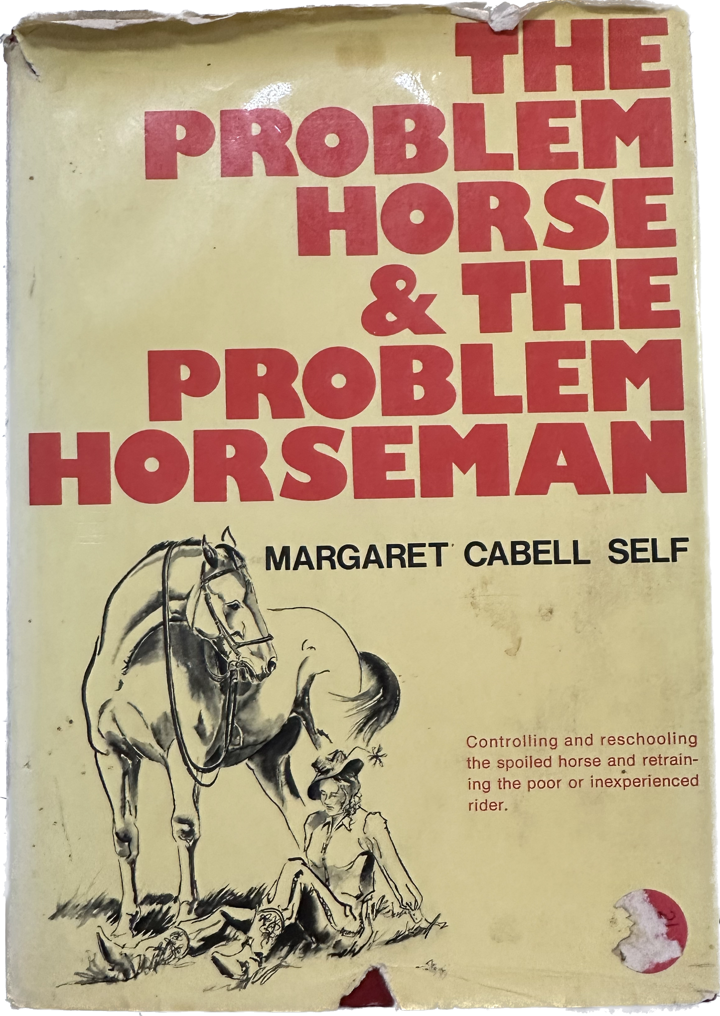 The problem horse & the problem horseman (Used Book)