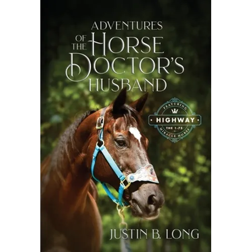 Adventures of the Horse Doctor's Husband