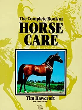 USED/ The Complete Book of Horse Care