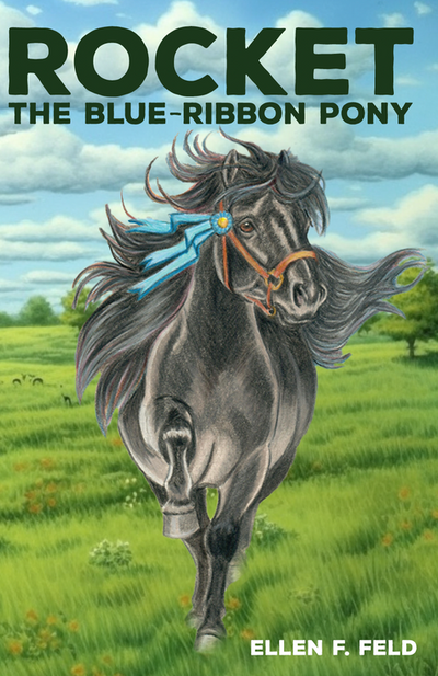 Rocket: The Blue-Ribbon Pony (Book)