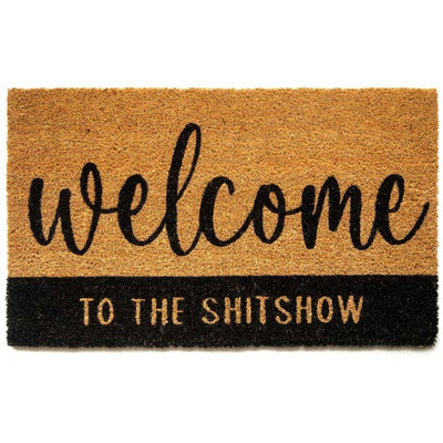 Welcome To The Shit Show Coir Door Mat