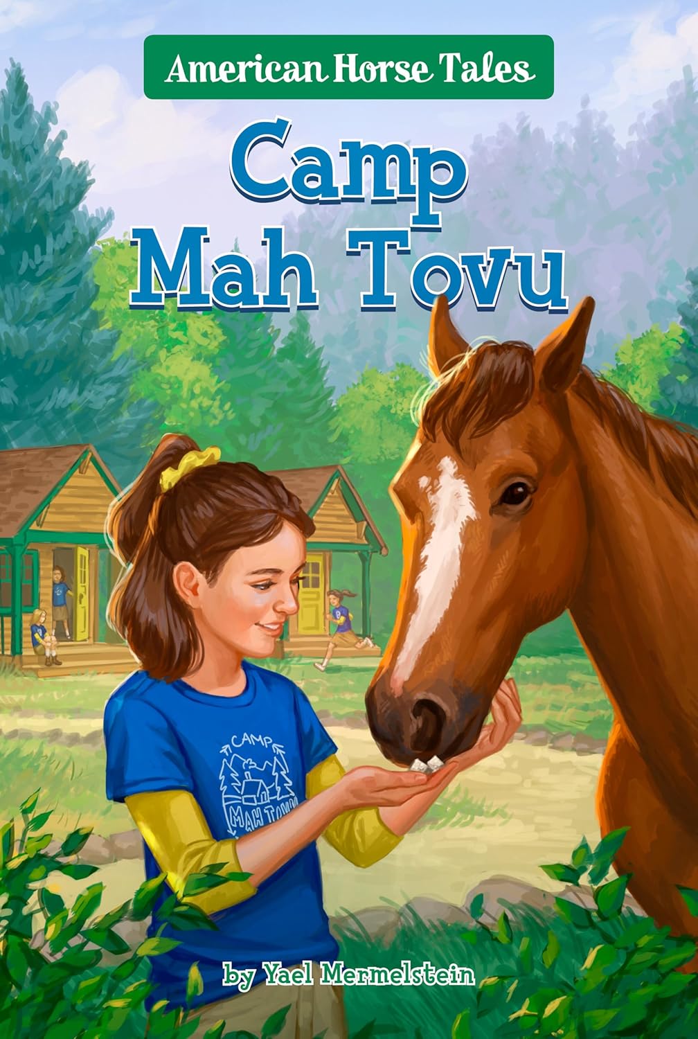 Camp Mah Tovu (American Horse Tales) (Book)
