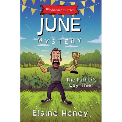 The Father's Day Thief Blackthorn Stables June Mystery - Dyslexia Friendly