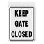 Keep Gate Closed #3245304