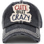 Cute But Crazy Vintage Ballcap: Turquoise