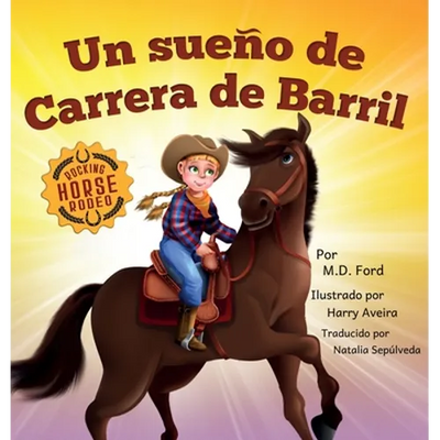 Un sueno de Carrera de Barril