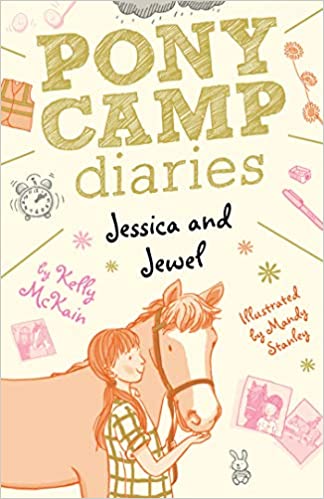 Jessica and Jewel (Pony Camp Diaries) HARD COPY